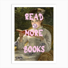 Read More Books Art Print