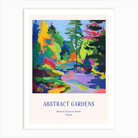 Colourful Gardens Montreal Botanical Garden Canada 3 Blue Poster Art Print