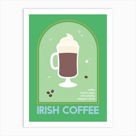 Irish Coffee Cocktail Art Print