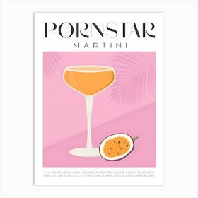 Pornstar Martini Art Print