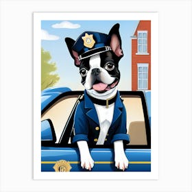 Boston Terrier Police Officer-Reimagined 1 Art Print