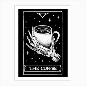 The Coffee - Cool Coffee Mug Skull Skeleton Dark Tarot Card Gift Art Print