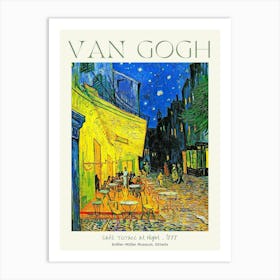 Van Gogh Café Terrace at Night 1888 in HD Art Poster Print For Feature Wall Decor - Museum Print at Kröller-Müller Museum, Otterlo for Vincent Van Gogh - Fully Remastered High Definition Art Print