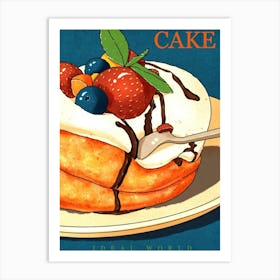 Cake - Ideal World Art Print