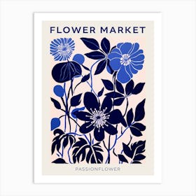 Blue Flower Market Poster Passionflower Market Poster 2 Art Print