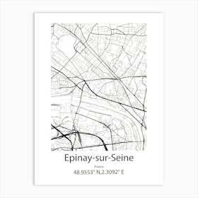 Epinay Sur Seine,France Minimalist Map Art Print