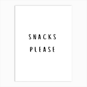 Snacks Please B&W Art Print