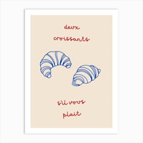 Two Croissants Please Blue & Red Art Print