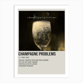 Champagne Problems By Taylor Swift Poster 1 Art Print