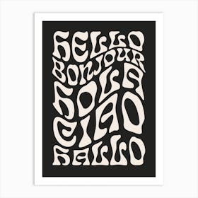 Hello, Bonjour black Art Print