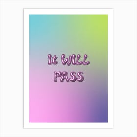 It Will Pass Purple Art Print