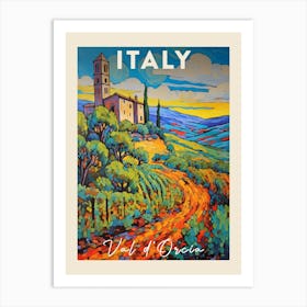 Val D Orcia Italy 3 Fauvist Painting Travel Poster Art Print