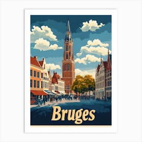 Aihrgdesign A Vintage Travel Poster Of Bruges Featuring The I B5e720a6 8aba 4daf 824b F322bcd3a806 1 Art Print