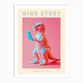 Pastel Toy Dinosaur On A Smart Phone 3 Poster Art Print