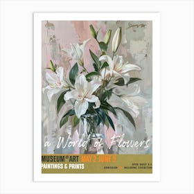 A World Of Flowers, Van Gogh Exhibition Lilies 4 Art Print