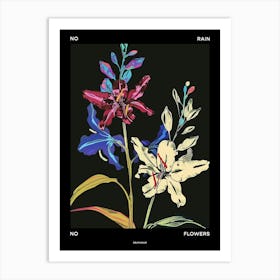 No Rain No Flowers Poster Delphinium 3 Art Print