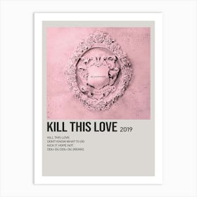 Blackpink Kill This Love Alternative Poster 2019 2 Art Print