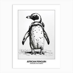 Penguin Huddling For Warmth Poster 3 Art Print