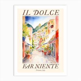 Il Dolce Far Niente Positano, Italy Watercolour Streets 1 Poster Art Print