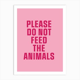 Feed The Animals Art Print