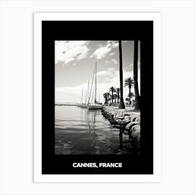 Poster Of Cannes, France, Mediterranean Black And White Photography Analogue 1 Art Print