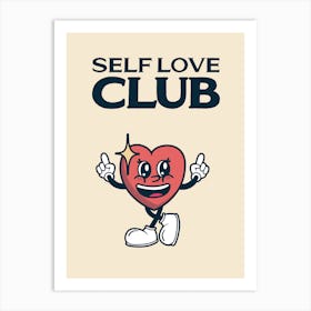 Self Love Club 3 Art Print