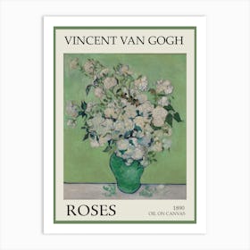 Vincent Van Gogh Roses Art Print