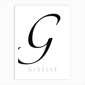 Giselle Typography Name Initial Word Art Print