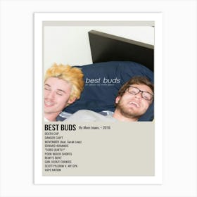 BEST BUDS By Mom Jeans. • 2016 Poster Art Print