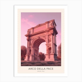 The Arco Della Pace Milan Italy Travel Poster Art Print