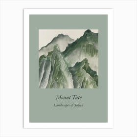 Landscapes Of Japan Mount Tate 67 Art Print