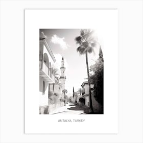 Poster Of Antalya, Turkey, Photography In Black And White 4 Art Print