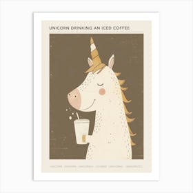 Unicorn Drinking An Iced Coffee Muted Pastels 2 Poster Art Print