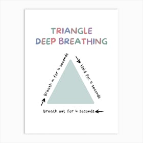 Triangle Deep Breathing Art Print