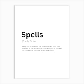 Spells Definition Meaning Art Print