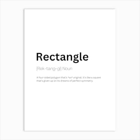 Rectangle Definition Meaning Art Print