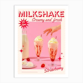 Milkshake - Creamy And Fresh Art Print