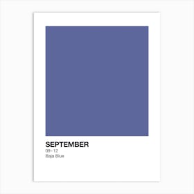 September Birth Month Colour Blue Art Print