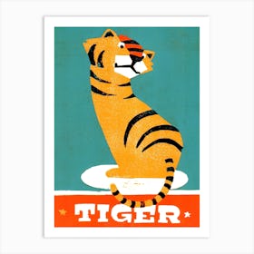 Tiger Illustration And Typography Art Print