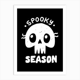 Spooky Season Art Print