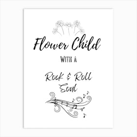 Flower Child With a Rock and Roll Soul - By Free Spirits and Hippies Official Wall Decor Artwork Hippy Bohemian Meditation Room Typography Minimalist Wording Groovy Trippy Psychedelic Boho Yoga Chick Gift For Her Art Print