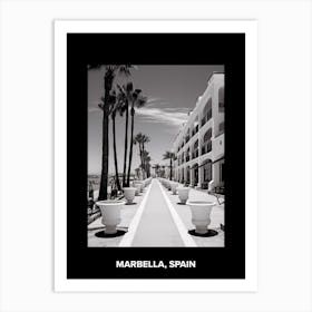 Poster Of Marbella, Spain, Mediterranean Black And White Photography Analogue 2 Art Print