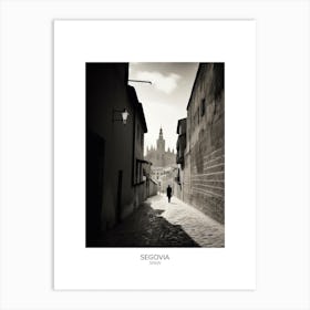 Poster Of Segovia, Spain, Black And White Analogue Photography 3 Art Print