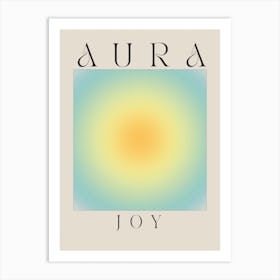 Joy Aura Art Print