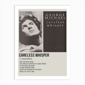 Careless Whisper By George Michael Poster 1 Art Print