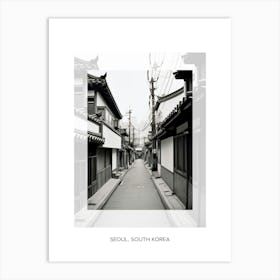 Poster Of Seoul, South Korea, Black And White Old Photo 1 Art Print