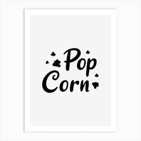 Pop Corn Art Print