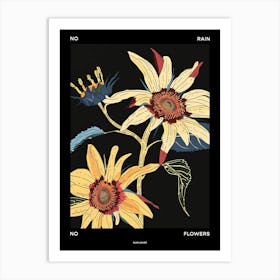 No Rain No Flowers Poster Sunflower 2 Art Print
