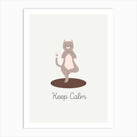 Keep Calm Art Print