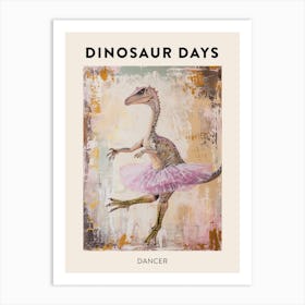 Dinosaur Dancing In A Tutu Poster 1 Art Print